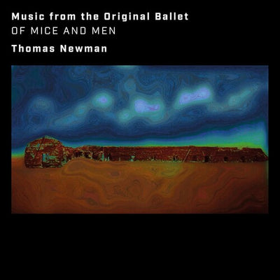 OF MICE AND MEN (MUSIC FROM THE ORIGINAL BALLET)