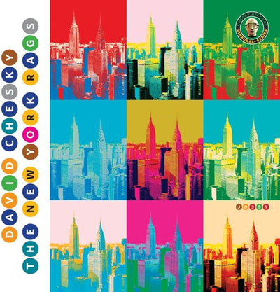 CHESKY: THE NEW YORK RAGS