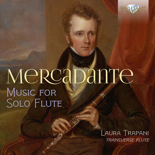 Mercadante: Music for Solo Flute / Trapani