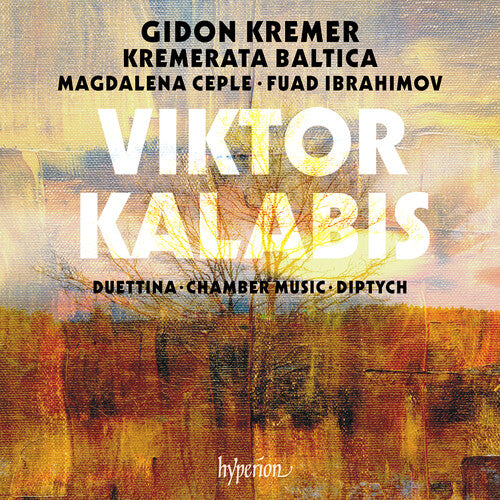 KALABIS: DUETTINA CHAMBER MUSIC & DIPTYCH