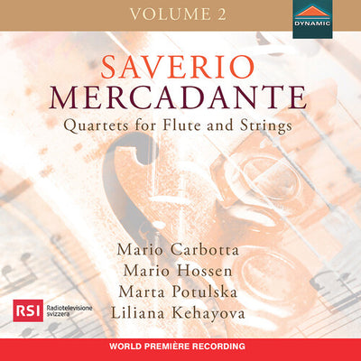 Saverio Mercadante, Quartets for Flute & Strings, Vol. 2