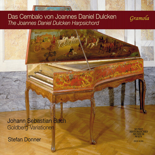 The Joannes Daniel Dulcken Harpsichord; Johann Sebastian Bac