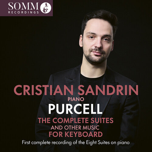 Purcell: The Complete Suites & Other Music for Keyboard