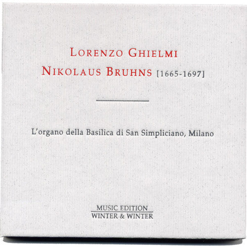 Bruhns: L'organo della Basilica di San Simpliciano, Milano