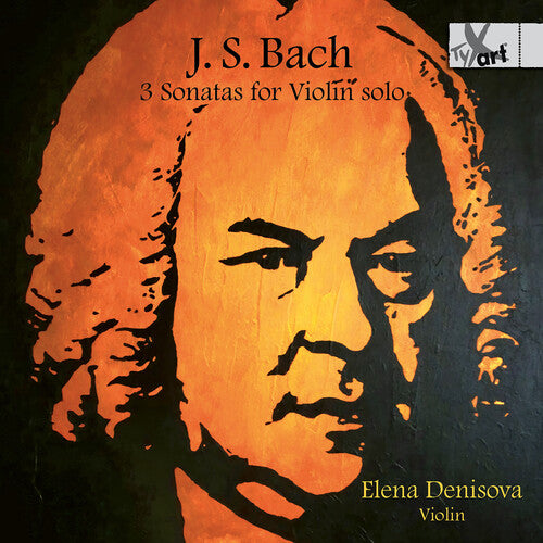 3 Sonatas for Violin Solo (Bwv1001, Bwv1003, Bwv1005)