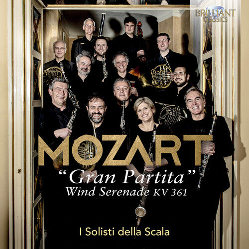 Mozart: Wind Serenade, KV. 361 "Gran Partita"