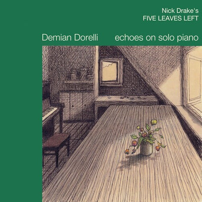 FIVE LEAVES LEFT (ECHOES ON SOLO PIANO)