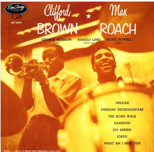 CLIFFORD BROWN & MAX ROACH