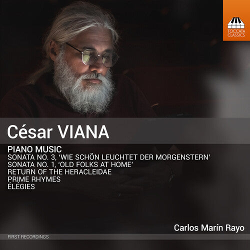 Cesar Viana: Piano Music
