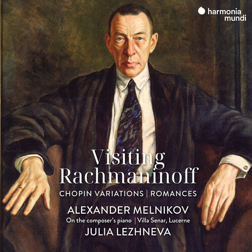 VISITING RACHMANINOFF: CHOPIN VARIATIONS - ROMANCE