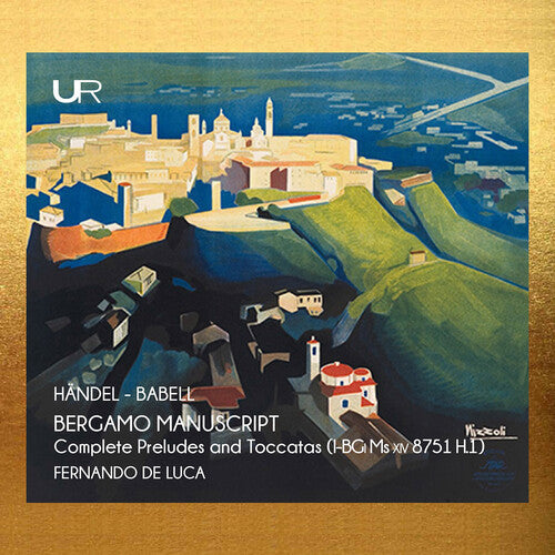 Handel: The Bergamo manuscript