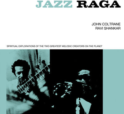 JAZZ RAGA: SPIRITUAL EXPLORATION OF THE 2 GREATEST