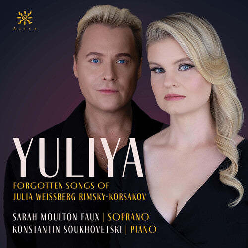 Yuliya - Forgotten Songs of Julia Weissberg Rimsky-Korsakov