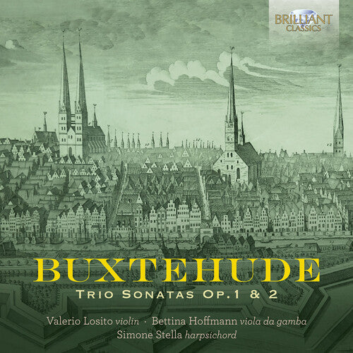 Buxtehude: Trio Sonatas, Op. 1 & 2