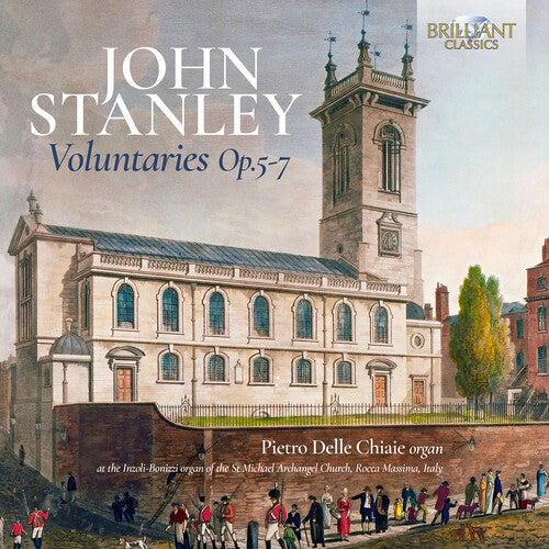 Stanley: Voluntaries, Op. 5, 6 & 7