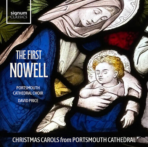 The First Nowell: Christmas Carols from Portsmouth Cathedral