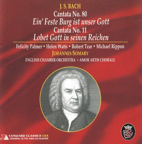 Bach: Cantatas Nos. 80 & 11