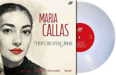 MARIA CALLAS: THE GREATEST HITS (CLEAR VINYL)