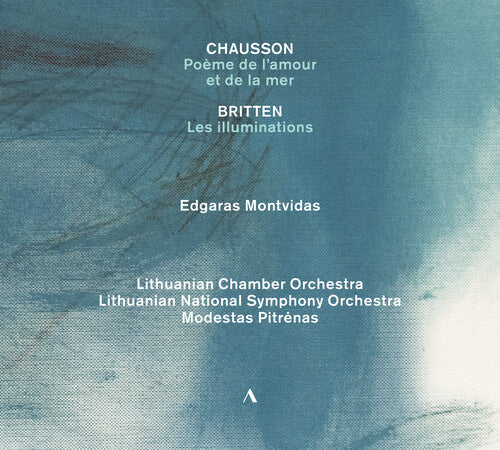 Chausson, Britten & Saint-Saens
