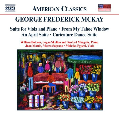 Caricature Dance Suite / From My Tahoe Window - Summer Moods and Patterns / Americanistic Etude / An April Suite / Dance Suite No. 2 / Dancing in a Dream / Every Flower That Ever Grew / Excerpts from Five Songs for Soprano /
Suite for Viola and Piano