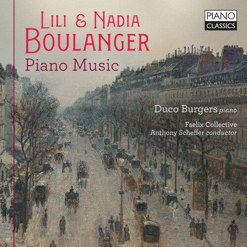 Lili & Nadia Boulanger: Piano Music