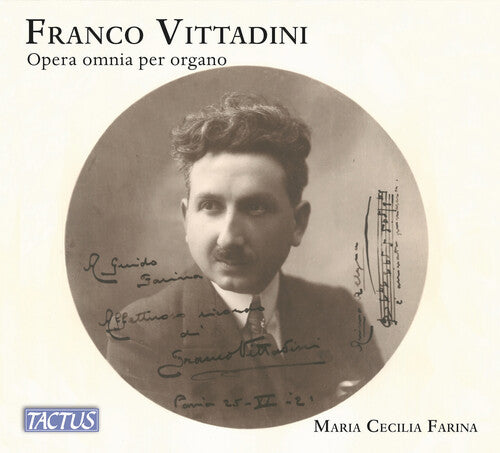 Vittadini: Complete Organ Works