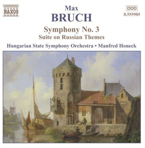 Bruch: Symphony No 3, Suite On Russian Themes /Honeck, Et Al