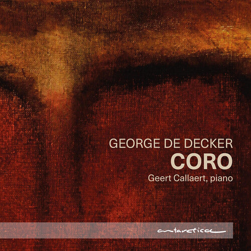 George De Decker: Coro