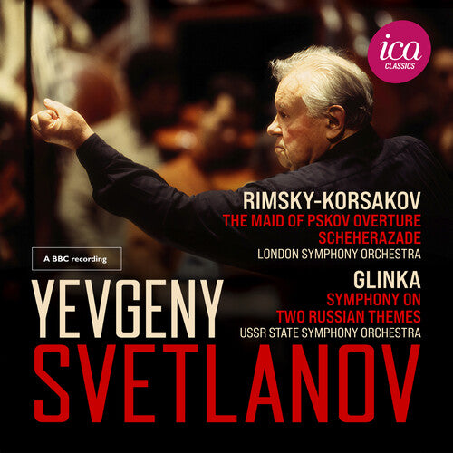 Yevgeny Svetlanov – Rimsky-Korsakov, Glinka (Live)