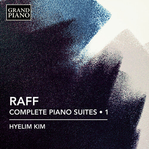 Raff: Complete Piano Suites, Vol. 1