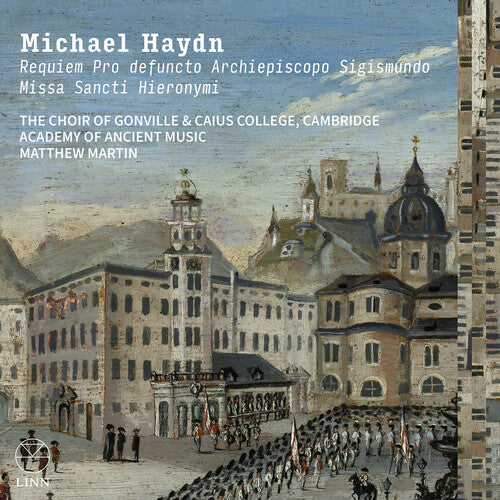 Michael Haydn: Requiem Pro defuncto Archiepiscopo Sigismundo