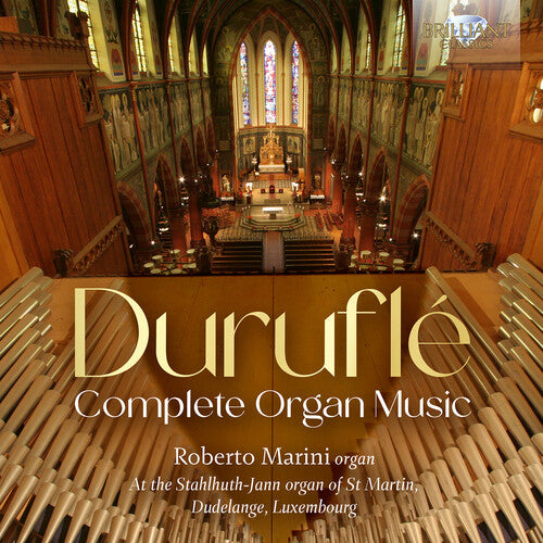 Durufle: Complete Organ Music