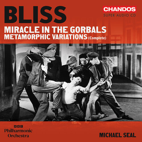Bliss: Miracle in the Gorbals; Metamorphic Variations (compl