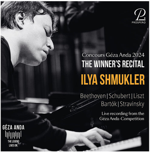 Concours Geza Anda 2024 - The Winner's Recital: Ilya Shmukle