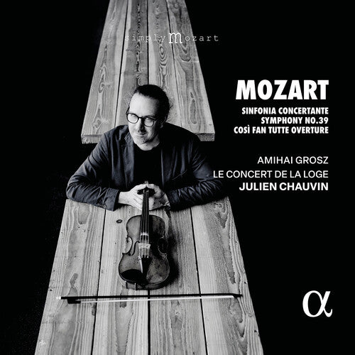 Mozart: Sinfonia Concertante, Symphony No. 39 & Cosi Fan Tut