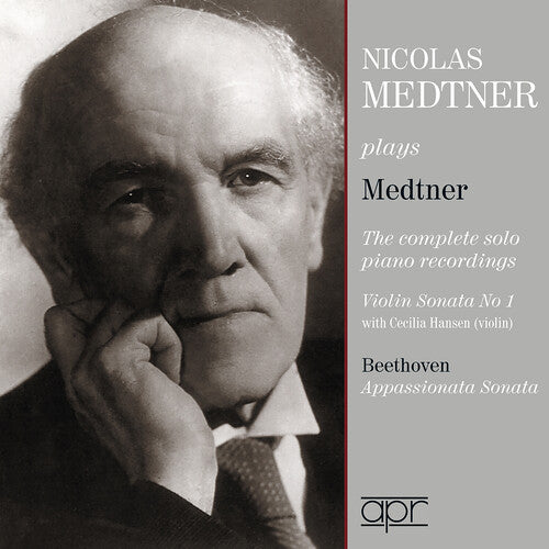 Nicolas Medtner - The Complete Solo Piano Recordings