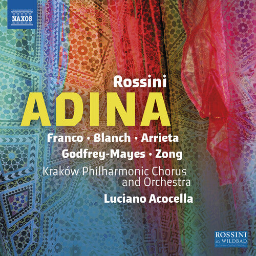 Rossini: Adina