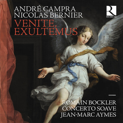 Campra & Bernier: Venite, exultemus