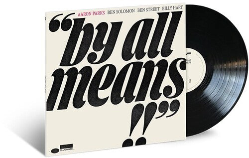 BY ALL MEANS