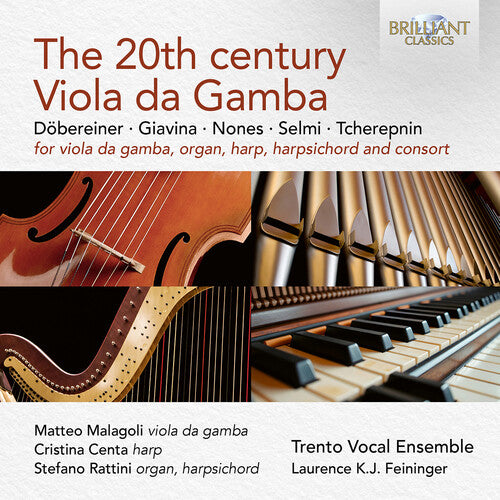 The 20th Century Viola da Gamba
