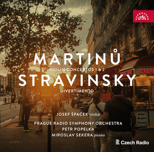 Bohuslav Martinu: Violin Concertos; Stravinsky: Divertimento