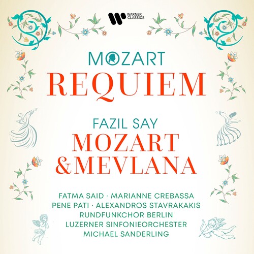 MOZART: REQUIEM - SAY: MOZART & MEVLANA
