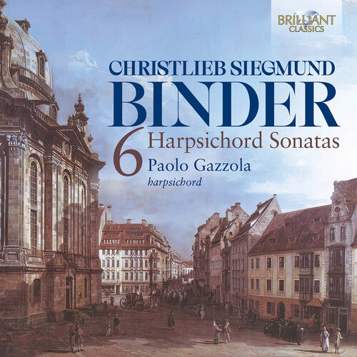 C.S. Binder: Six Harpsichord Sonatas