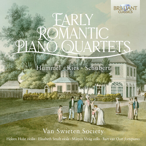 Early Romantic Piano Quartets by Hummel, Ries & Schubert