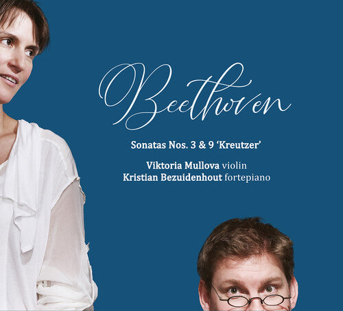 Beethoven: Violin Sonatas 3 & 9