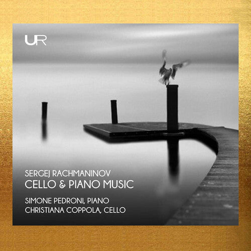 Rachmaninoff: Cello & Piano Music