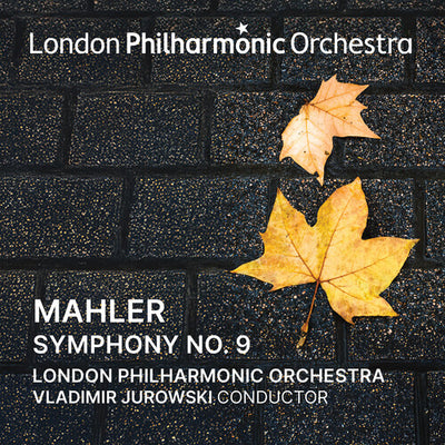 VLADIMIR JUROWSKI CONDUCTS MAHLER SYMPHONY NO. 9