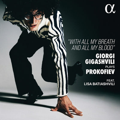 Giorgi Gigashvili Plays Prokofiev - With All My Breath and A