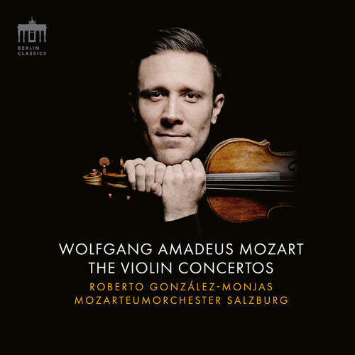 Mozart: The Violin Concertos