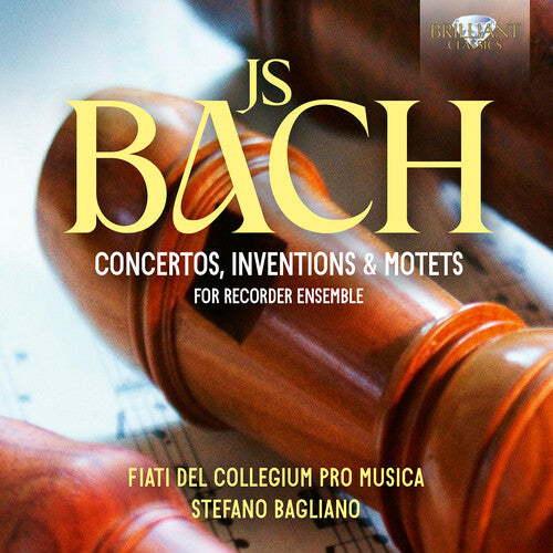 J.S. Bach: Concertos, Inventions & Motets for Recorder Ensem